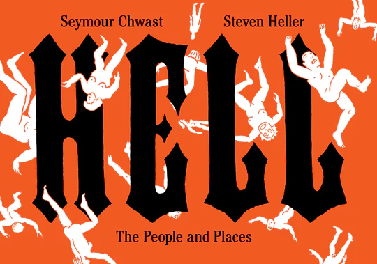 HELL: THE PEOPLE AND PLACES (US EDITION)