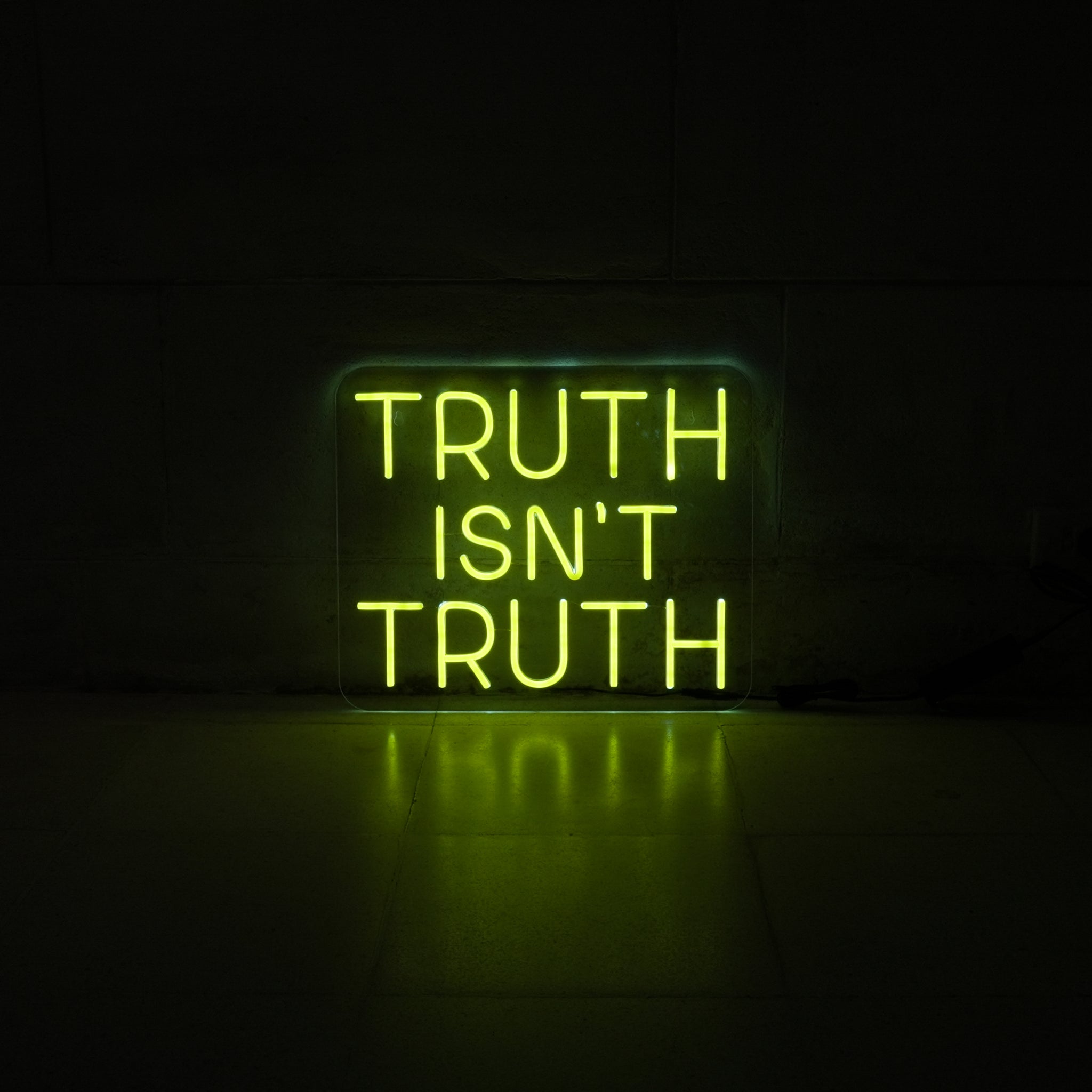 Truth Isn't Truth Limited Edition Neon Paul Yore