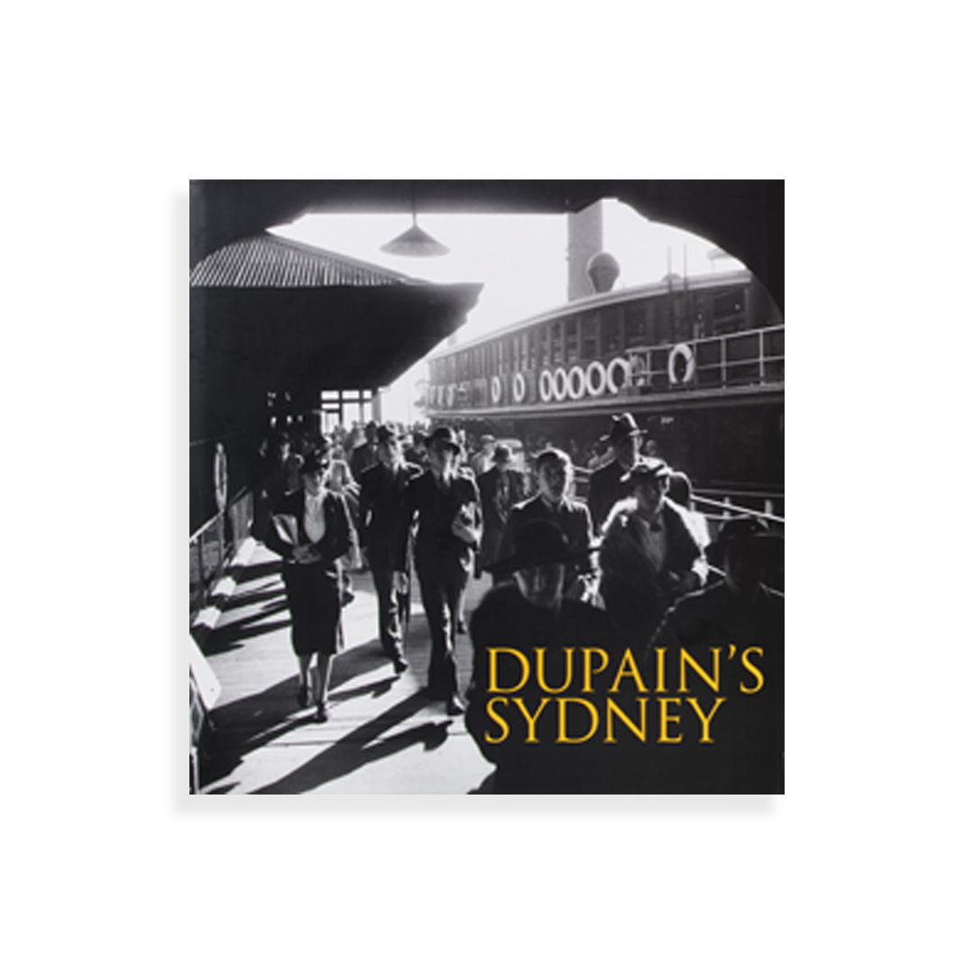 Max Dupain's Sydney