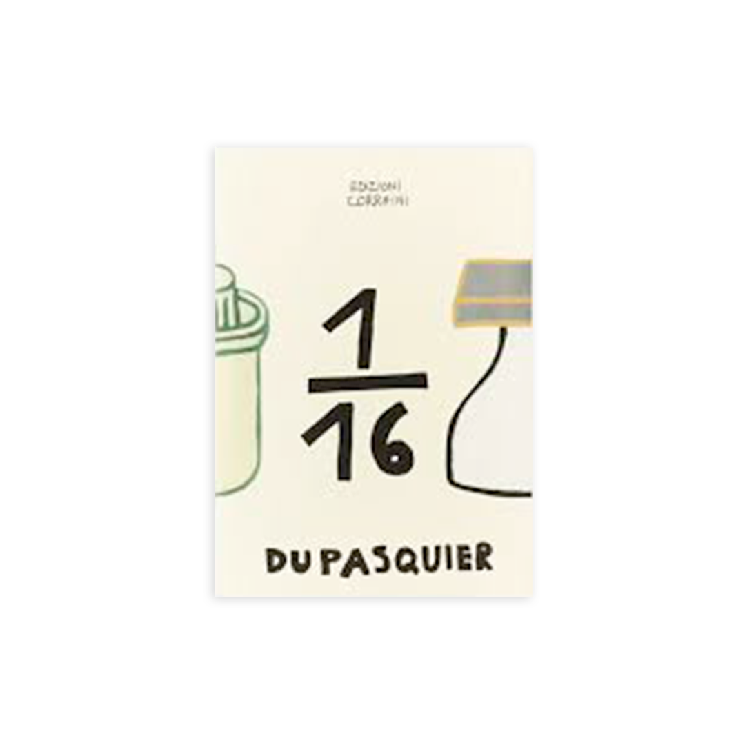 Sedicesimo 25A: Nathalie Du Pasquier