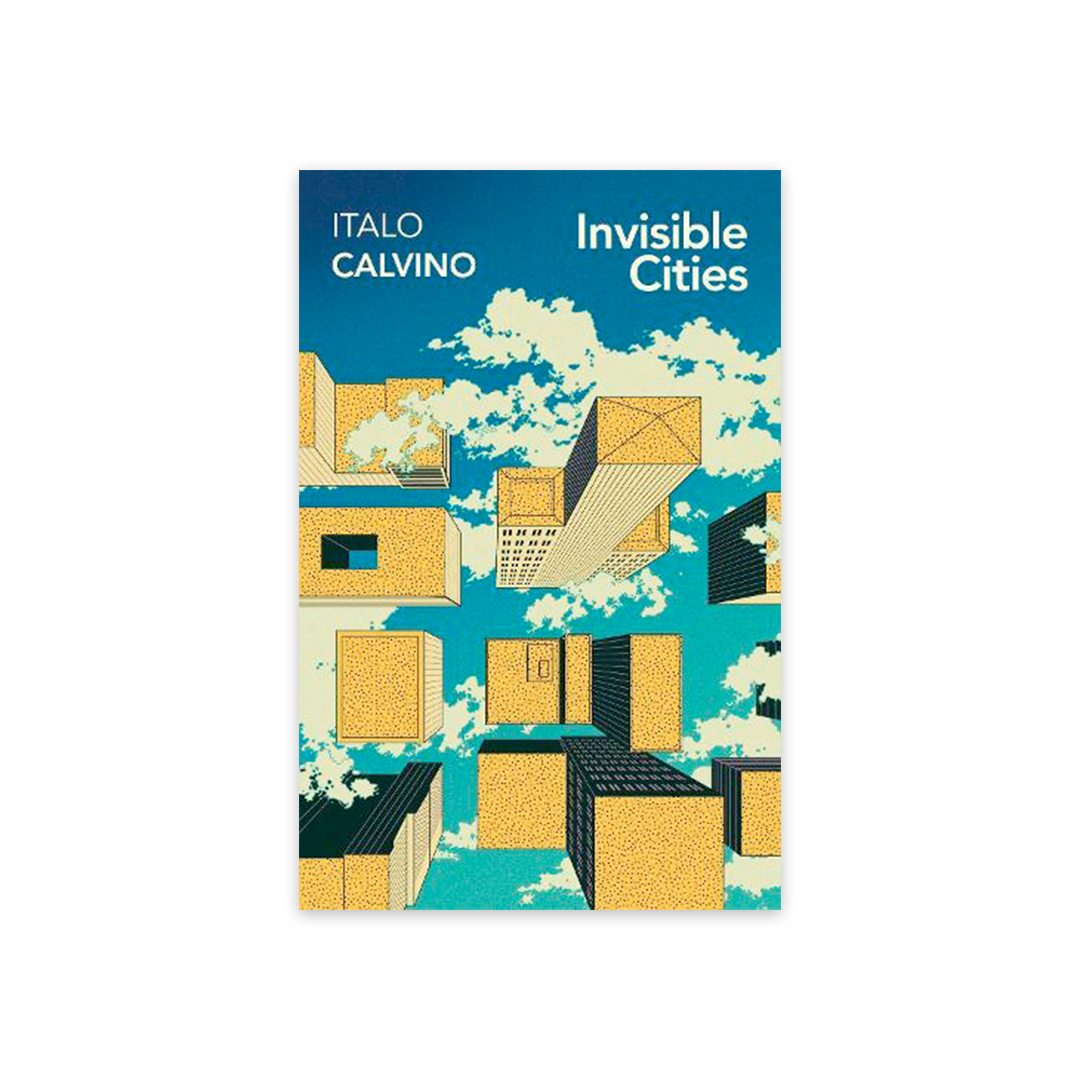 Invisible Cities x Italo Calvino