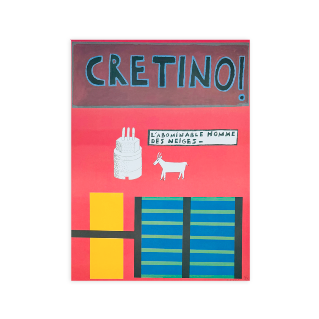 Nathalie du Pasquier Poster - Manifesto Cretino, 2018