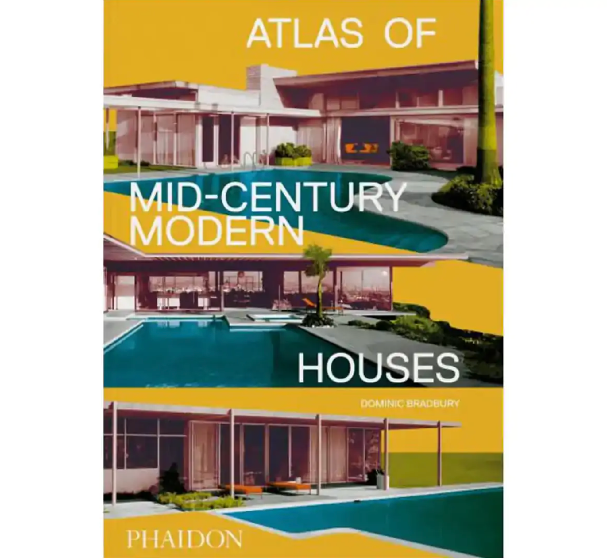 Atlas of Mid-Century Modern Houses