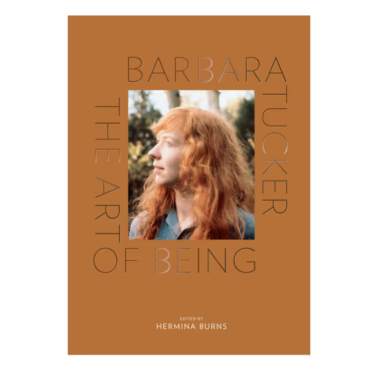 The Art of Being - Barbara Tucker