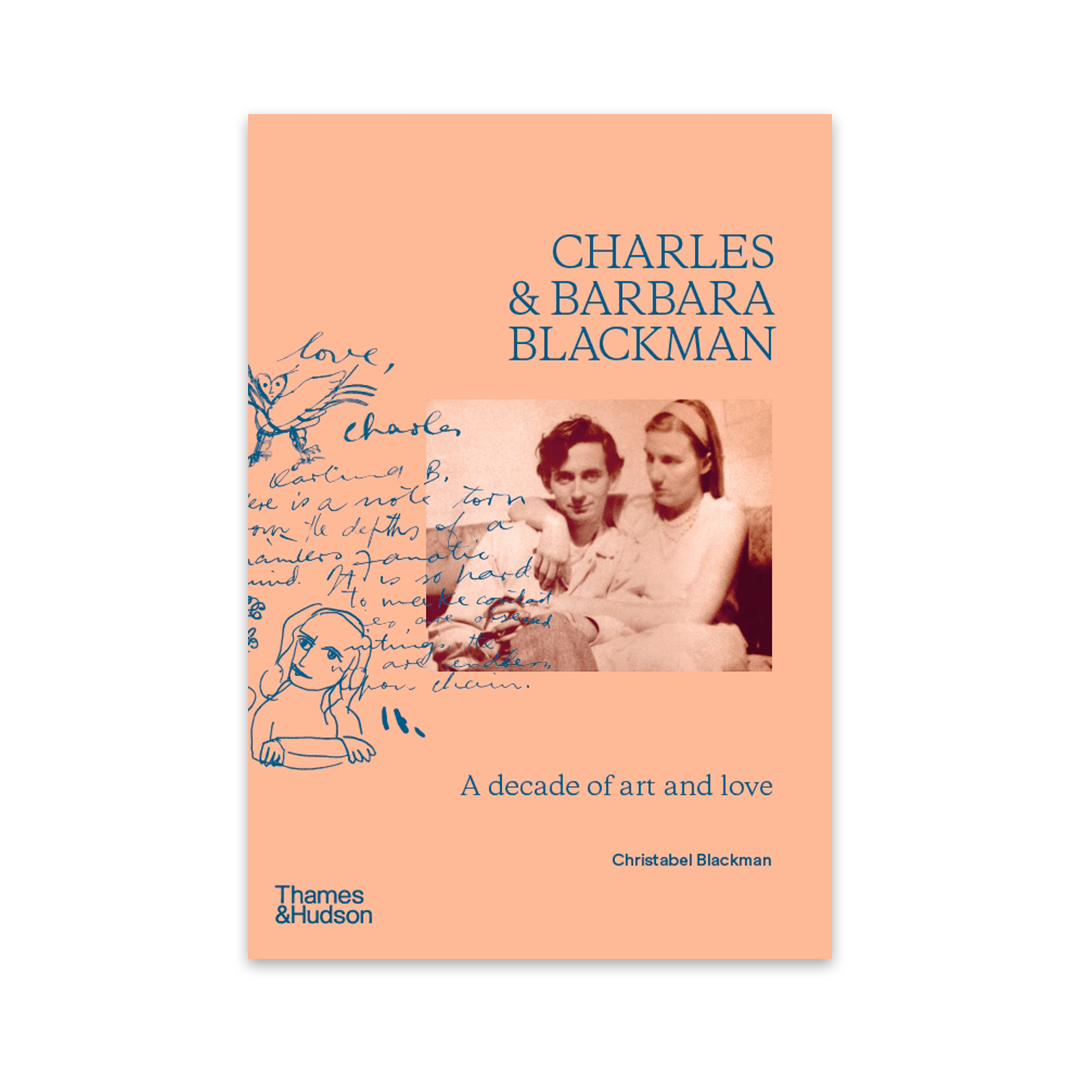 Charles & Barbara Blackman A decade of art and love - Christabel Blackman