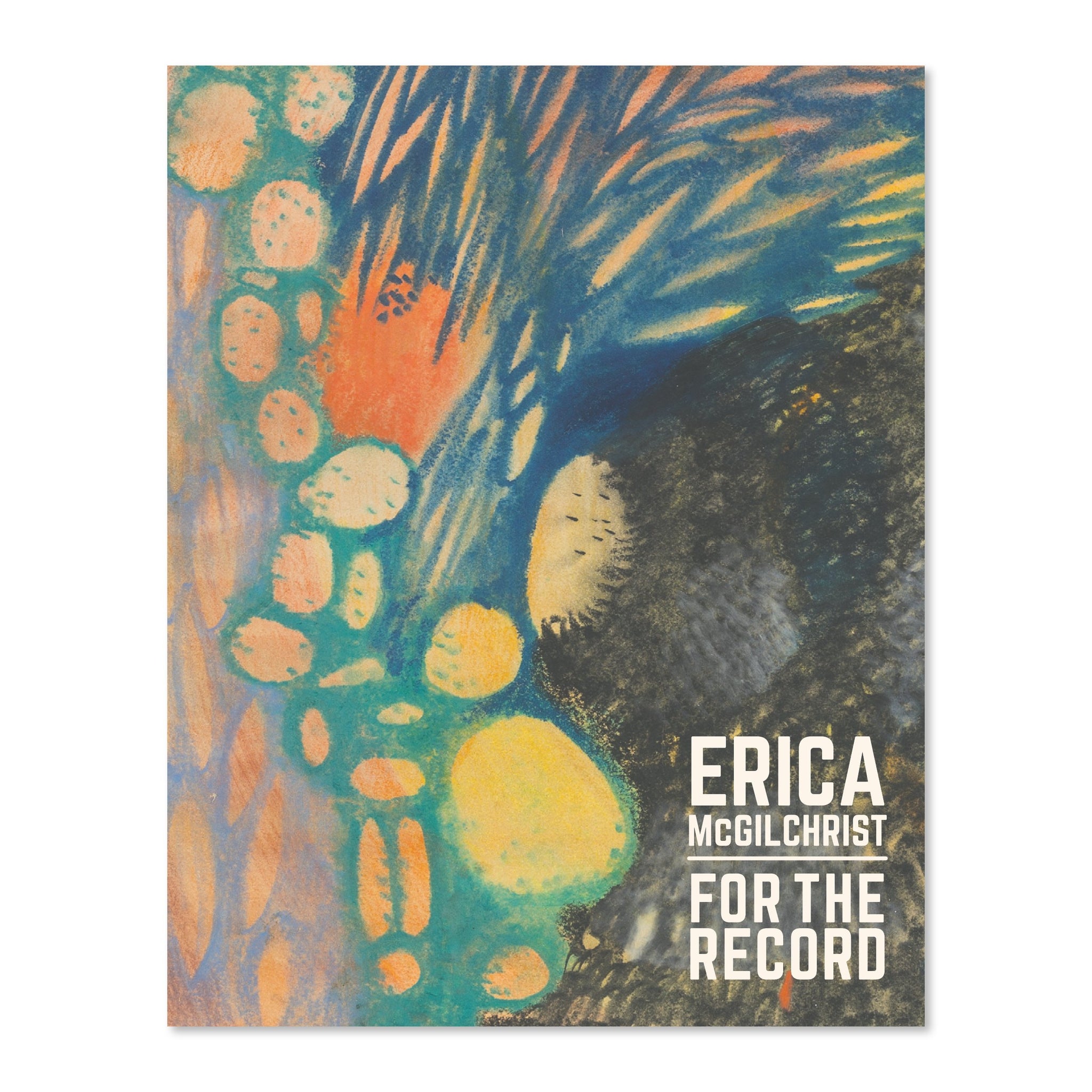 Erica McGilchrist   For The Record