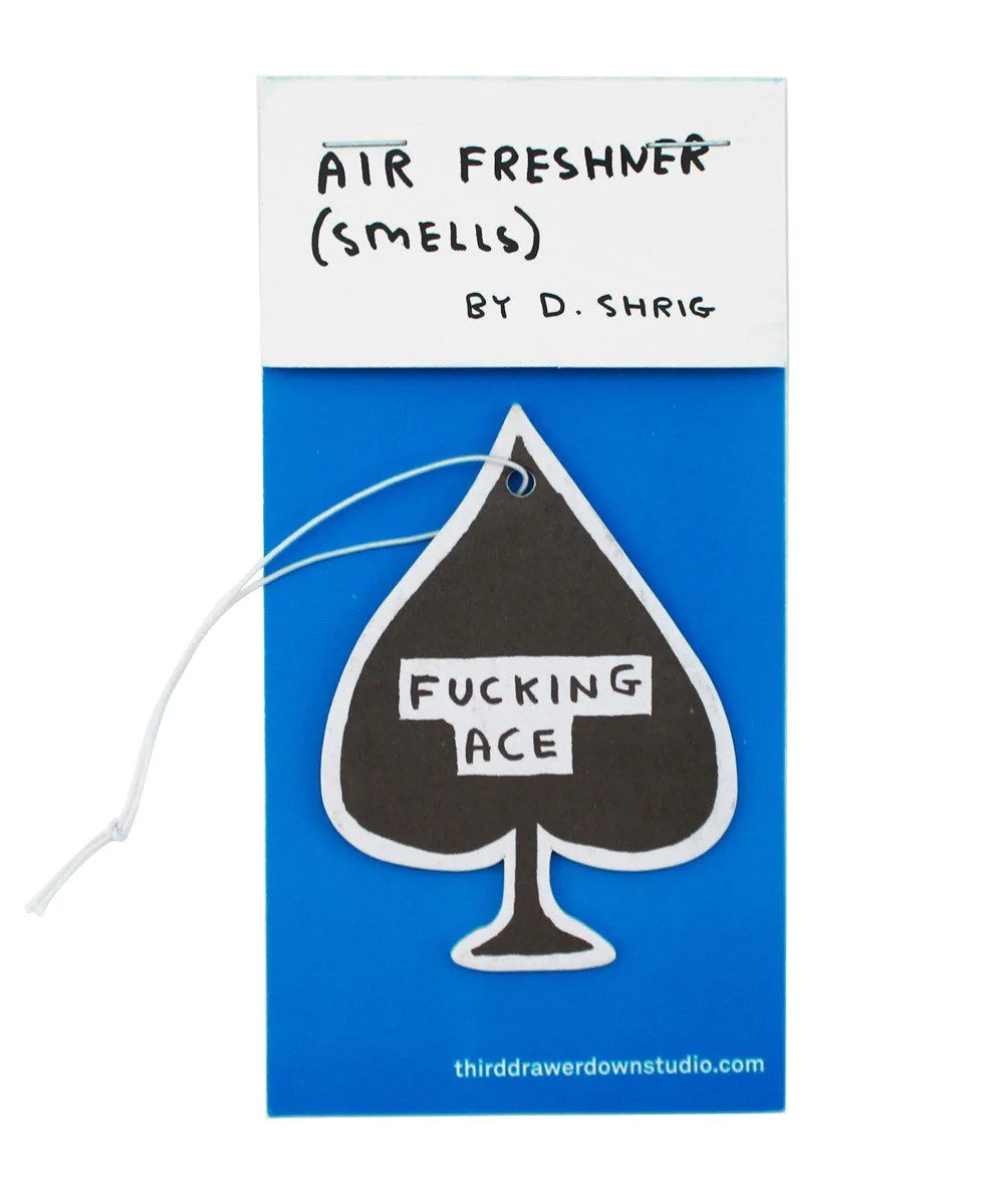 F**king Ace Scented Car Air Freshener x David Shrigley
